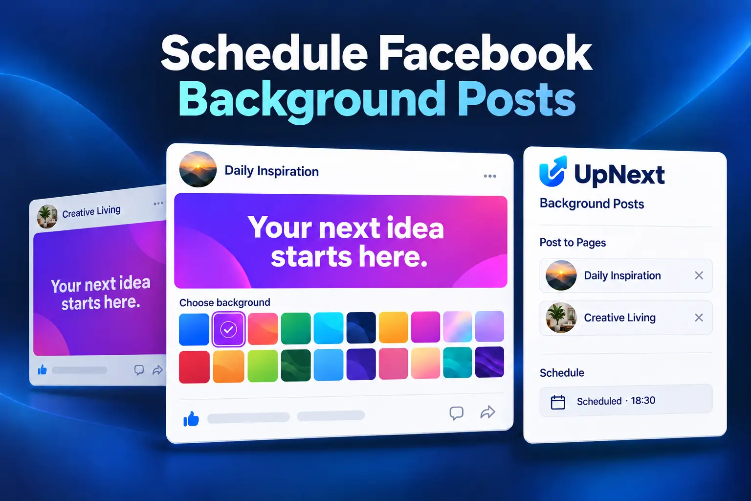 UpNext composer showing colored text backgrounds and scheduling for multiple Facebook Pages