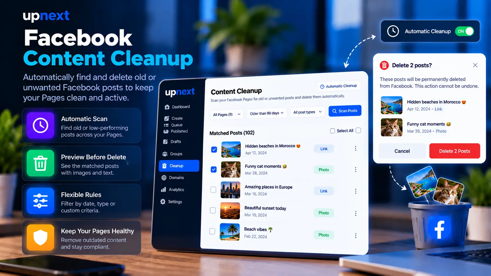 Upnext Facebook content cleanup workspace for reviewing and removing unwanted posts