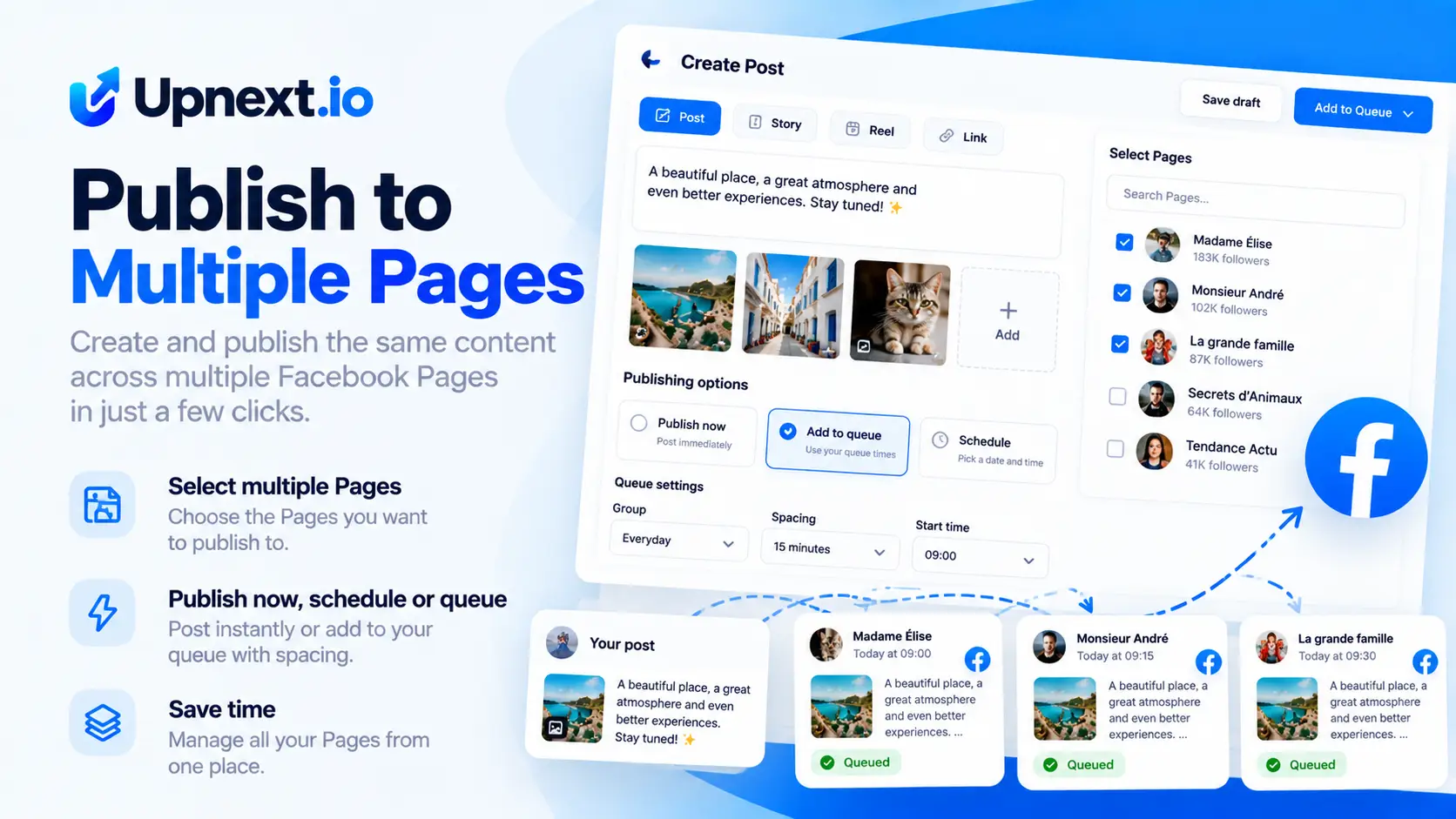 Upnext workflow for publishing one Facebook post across multiple Pages with scheduling and queue spacing