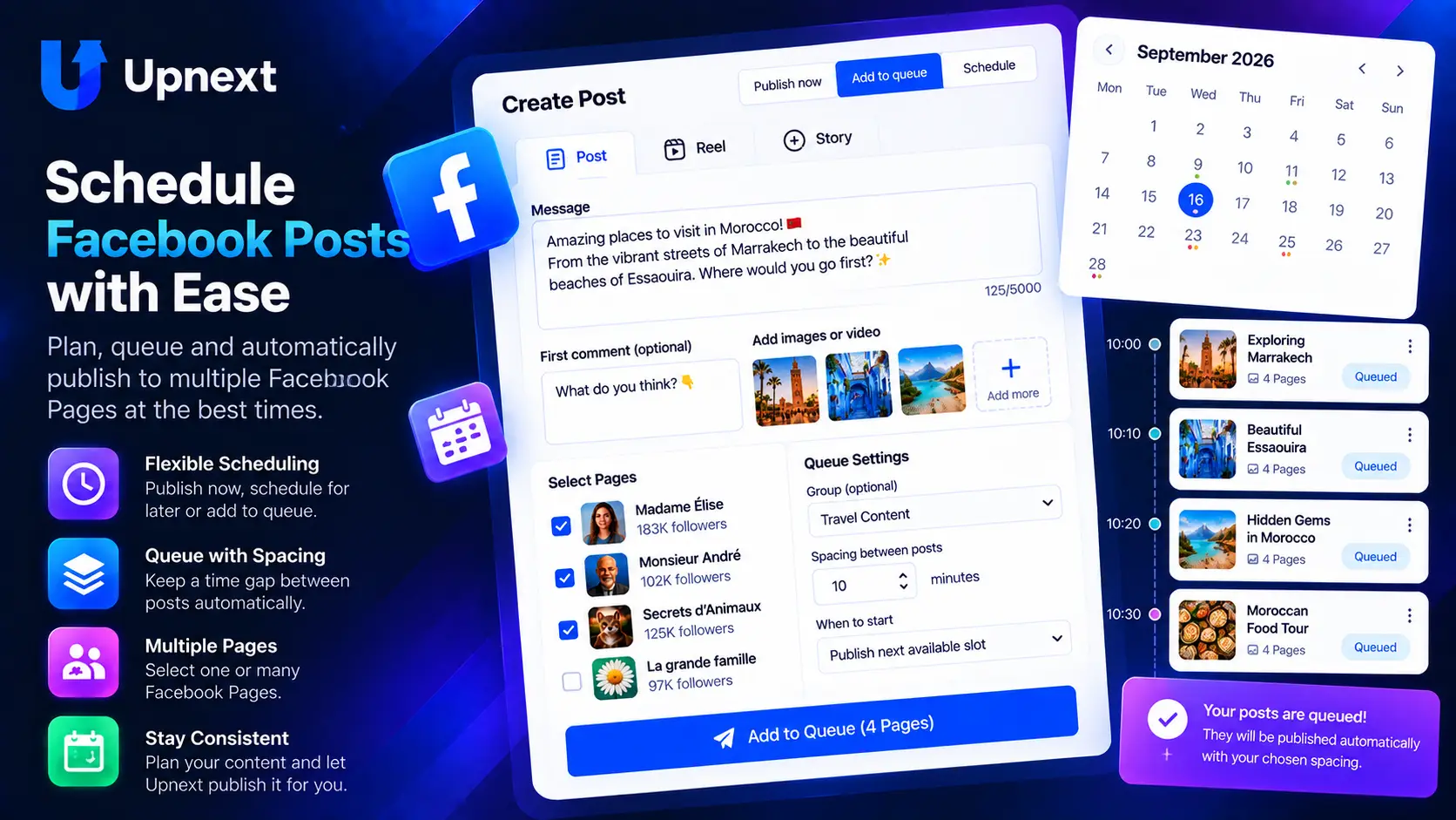 Upnext bulk Facebook scheduling workflow with multiple Pages, publishing queue and spacing between deliveries